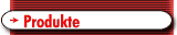 Produkte